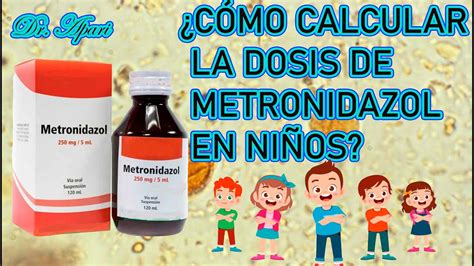 metronidazol dosis pediatrica - metformina dosis